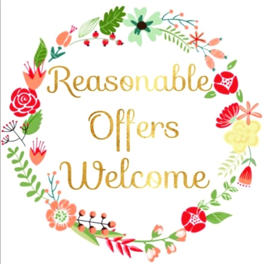 I accept reasonable offers!